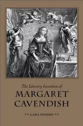 The Literary Invention of Margaret Cavendish cover