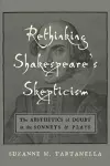 Rethinking Shakespeare's Skepticism cover