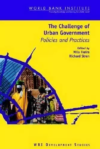 The Challenge of Urban Government cover