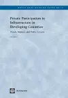 Private Participation in Infrastructure in Developing Countries cover