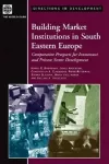 Building Market Institutions in South Eastern Europe cover