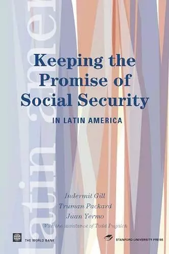 Keeping the Promise of Social Security in Latin America cover