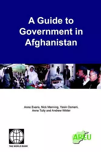 A Guide to Government in Afghanistan cover