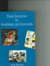 Fiscal Incentives for Investment and Innovation cover