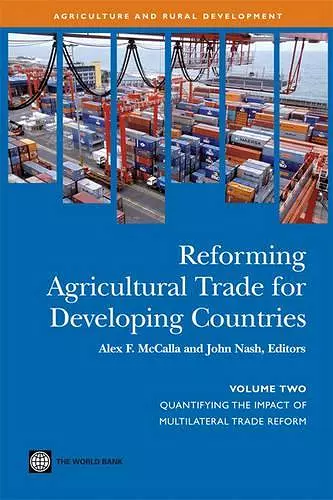 Reforming Agricultural Trade for Developing Countries cover