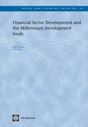 Financial Sector Development and the Millennium Development Goals cover