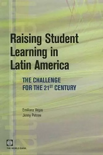 Raising Student Learning in Latin America cover