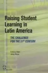 Raising Student Learning in Latin America cover