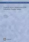 Financial Sector Dimensions of the Colombian Pension System cover