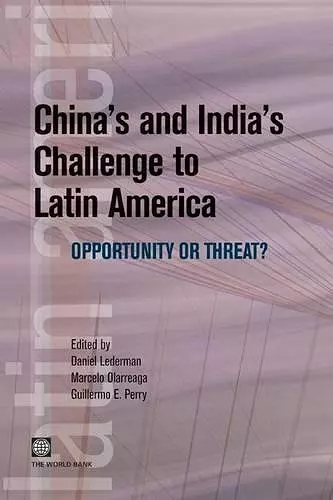 China's and India's Challenge to Latin America cover