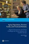 Aging Population, Pension Funds, and Financial Markets cover