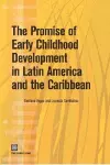The Promise of Early Childhood Development in Latin America and the Caribbean cover