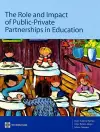 The Role and Impact of Public-Private Partnerships in Education cover