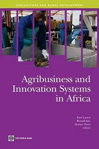 Agribusiness and Innovation Systems in Africa cover