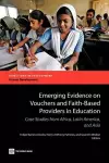 Emerging Evidence on Vouchers and Faith-Based Providers in Education cover