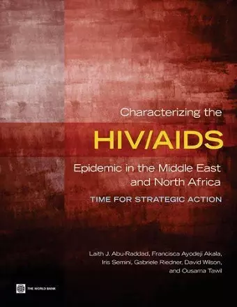 Characterizing the HIV/AIDS Epidemic in the Middle East and North Africa cover