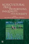 Agricultural Price Distortions, Inequality and Poverty cover