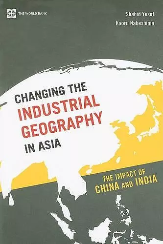 Changing the Industrial Geography in Asia cover