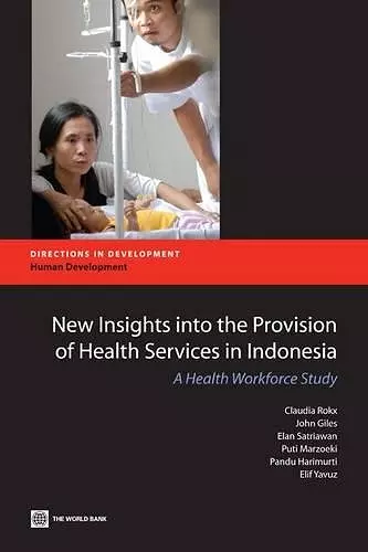 New Insights into the Provision of Health Services in Indonesia cover