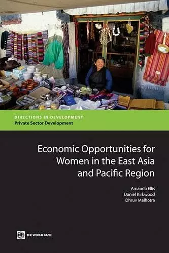 Economic Opportunities for Women in the East Asia and Pacific Region cover