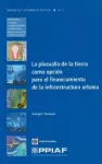 La plusvalía de la tierra como opción para el financiamiento de la infraestructura urbana cover