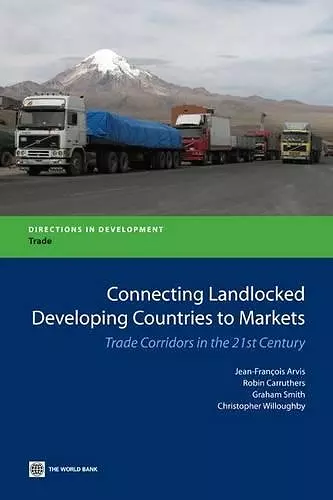 Connecting Landlocked Developing Countries to Markets cover