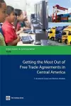 Getting the Most Out of Free Trade Agreements in Central America cover