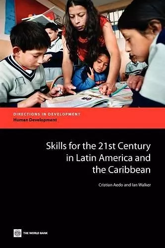 Skills for the 21st Century in Latin America and the Caribbean cover