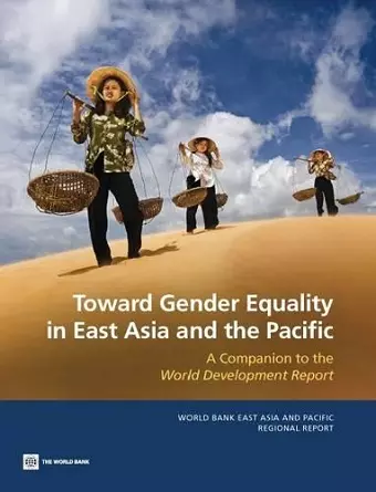 Toward Gender Equality in East Asia and the Pacific cover