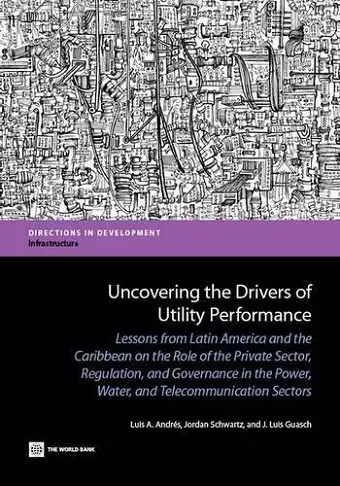 Uncovering the Drivers of Utility Performance cover