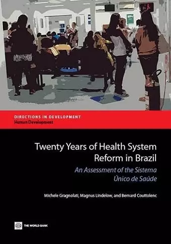 Twenty Years of Health System Reform in Brazil cover