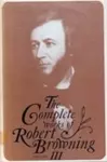 The Complete Works of Robert Browning, Volume III cover