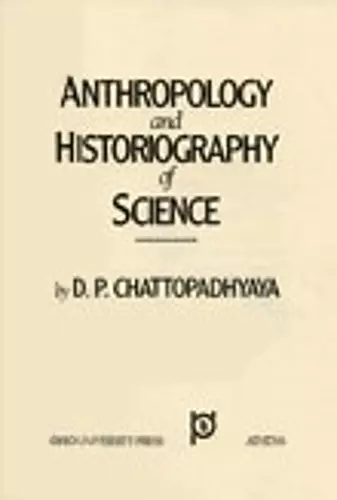 Anthropology and Historiography of Science cover