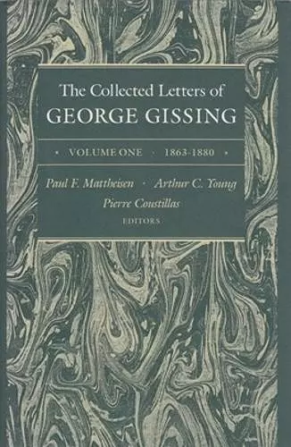 The Collected Letters of George Gissing Volume 1 cover