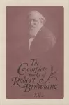 The Complete Works of Robert Browning, Volume XVI cover