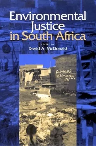 Environmental Justice in South Africa cover