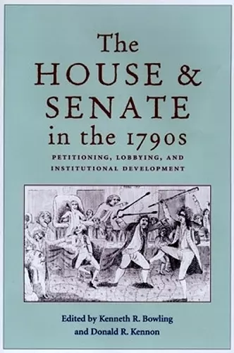 The House and Senate in the 1790s cover