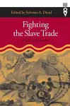 Fighting the Slave Trade cover