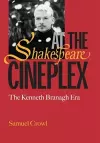 Shakespeare at the Cineplex cover