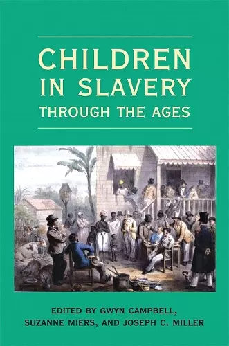 Children in Slavery through the Ages cover