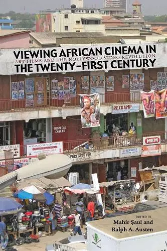 Viewing African Cinema in the Twenty-first Century cover