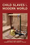 Child Slaves in the Modern World cover