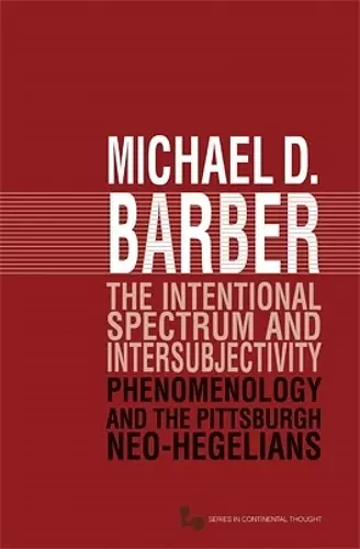 The Intentional Spectrum and Intersubjectivity cover