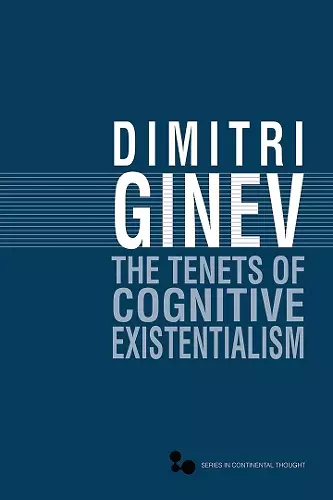 The Tenets of Cognitive Existentialism cover