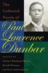 The Collected Novels of Paul Laurence Dunbar cover