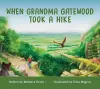 When Grandma Gatewood Took a Hike cover