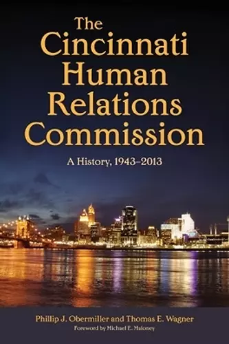 The Cincinnati Human Relations Commission cover