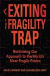 Exiting the Fragility Trap cover