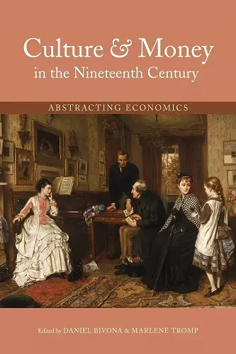 Culture and Money in the Nineteenth Century cover