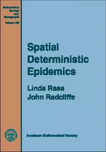 Spatial Deterministic Epidemics cover